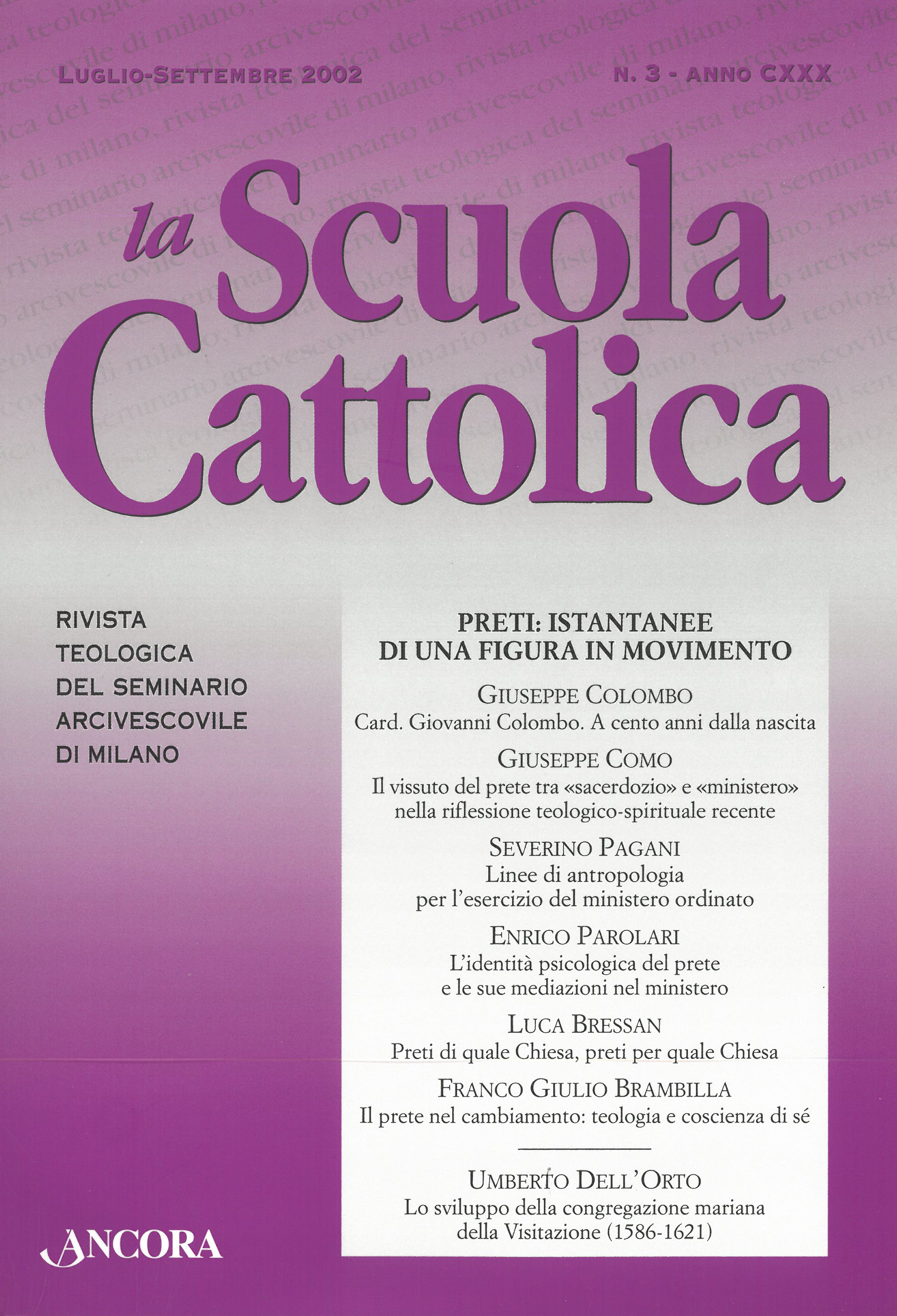 					Visualizza V. 130 N. 3 (2002): Preti: istantanee di una figura in movimento
				