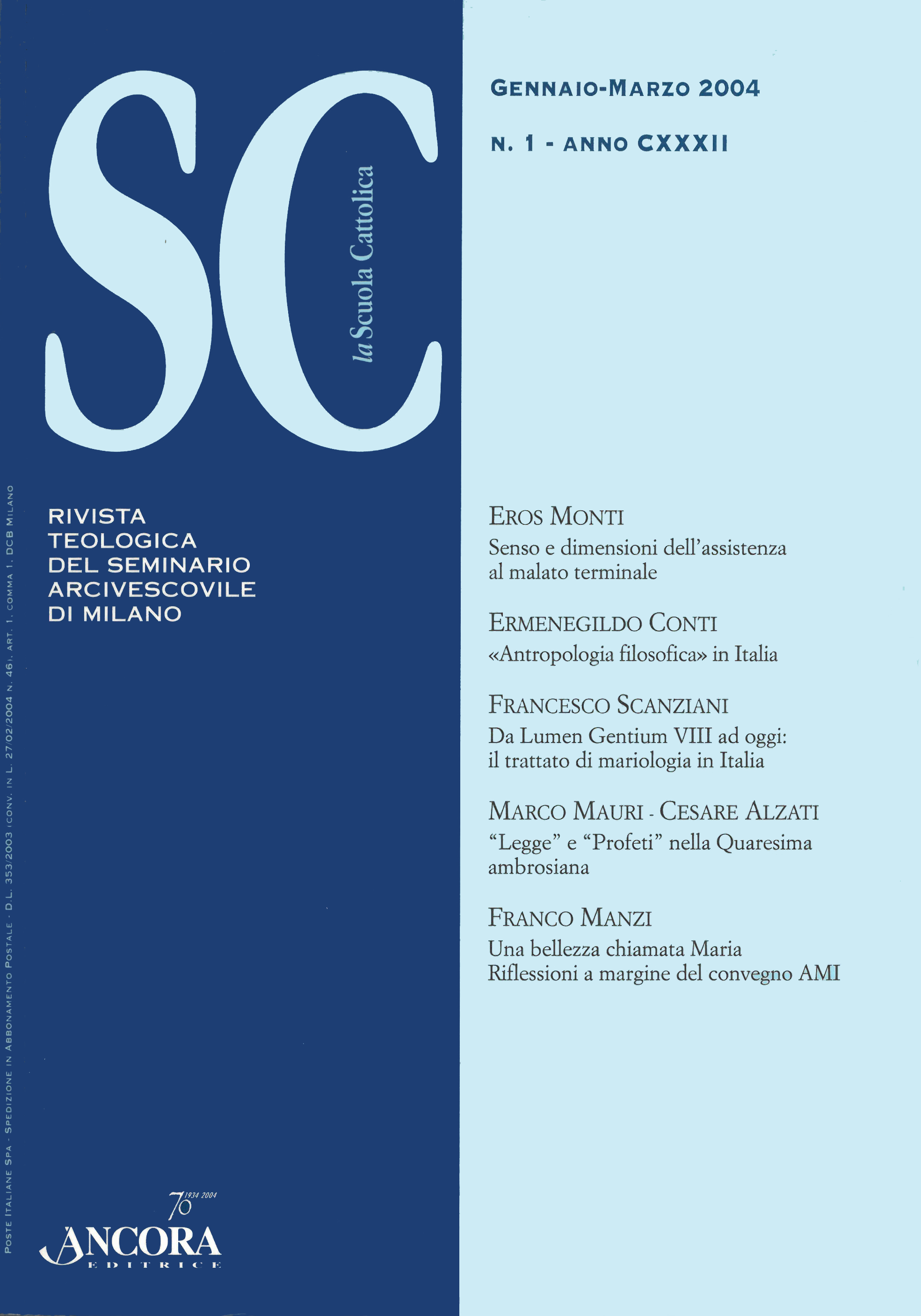 					Visualizza V. 132 N. 1 (2004)
				