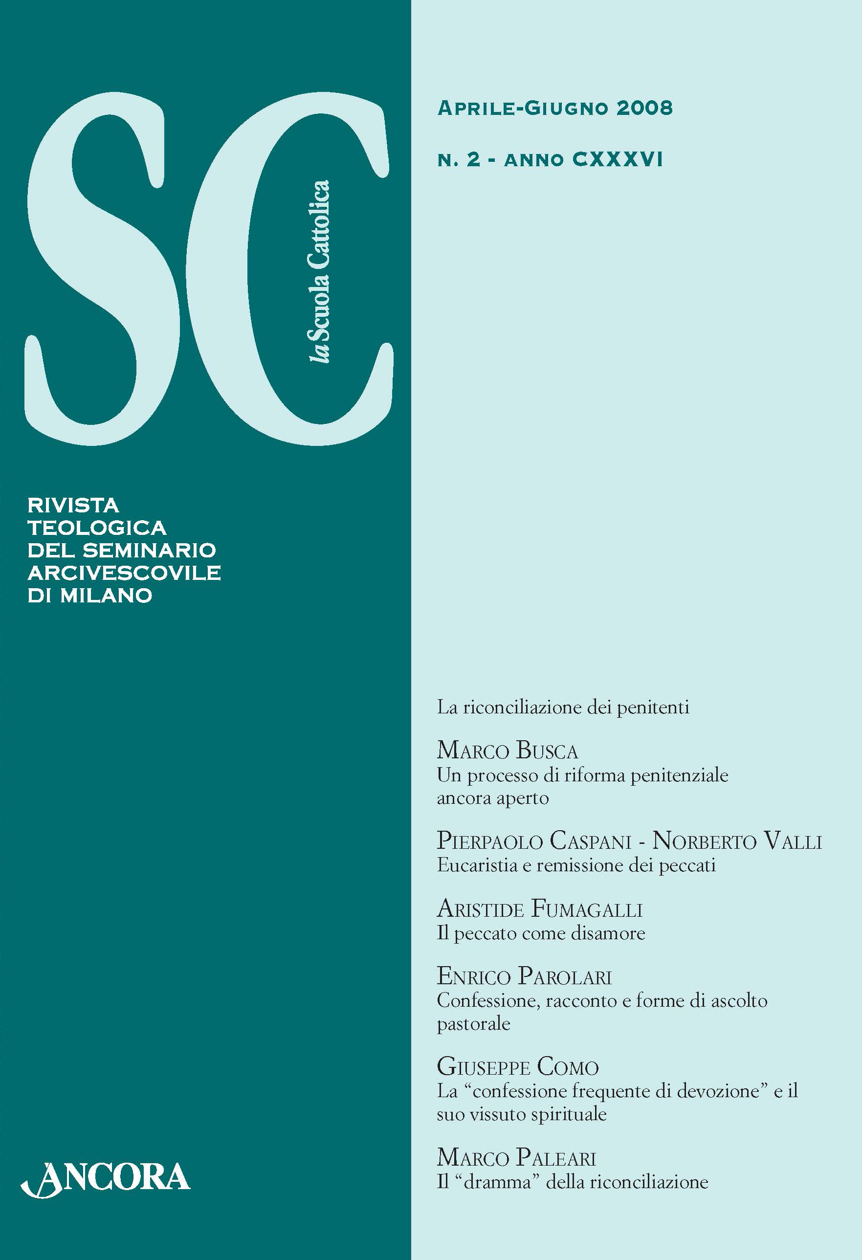 					Visualizza V. 136 N. 2 (2008): La riconciliazione dei penitenti
				